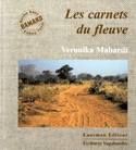 Carnets du fleuve (Les)
